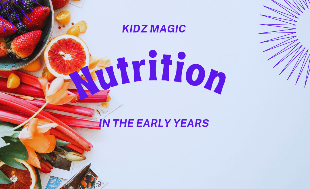 Nutrition in the Early Years