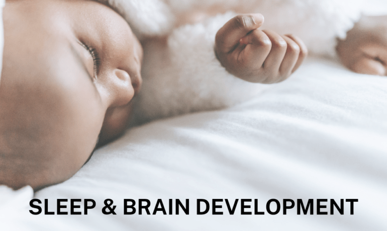 Sleep and brain development in infants
